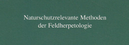 Mertensiella Band 7: Methoden der Feldherpetologie
